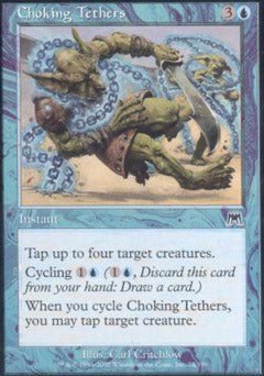 Choking Tethers (Onslaught) Light Play Foil - Nick Nack's Full Frontal Attack