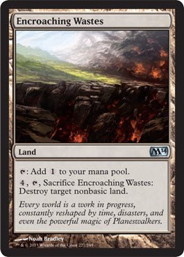 Encroaching Wastes (Magic 2014 Core Set) Near Mint Foil - Nick Nack's Full Frontal Attack