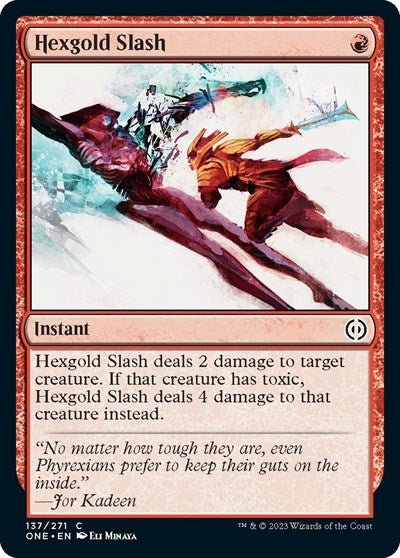 Hexgold Slash (Phyrexia: All Will Be One) Near Mint - Nick Nack's Full Frontal Attack