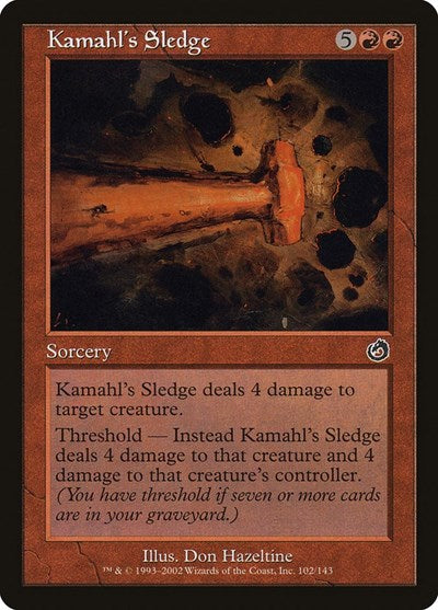 Kamahl's Sledge (Torment) Light Play Foil