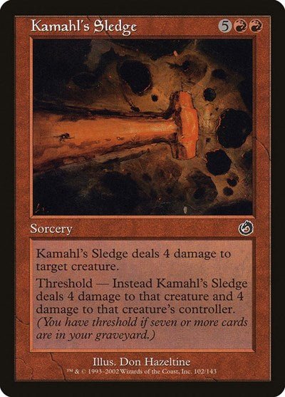 Kamahl's Sledge (Torment) Light Play Foil - Nick Nack's Full Frontal Attack