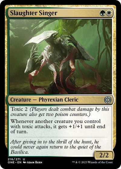 Slaughter Singer (Phyrexia: All Will Be One) Near Mint - Nick Nack's Full Frontal Attack