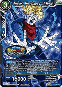 Trunks, Forerunner of Hope (P-139) [Cartes de promotion de tournoi] 