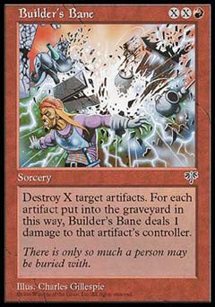 Builder's Bane (Mirage) Light Play