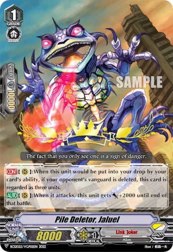 Pile Deletor, Jaluel (BCS2022/VGP02EN) [Bushiroad Event Cards]