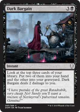 Dark Bargain (Dominaria) Near Mint - Nick Nack's Full Frontal Attack