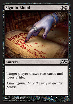 Sign in Blood (Magic 2011 Core Set) Light Play