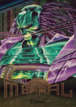 1995 Metal Marvel 20 Tyrant - Nick Nack's Full Frontal Attack