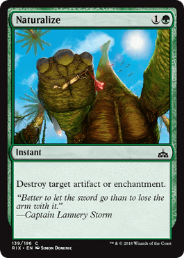Naturalize (Rivals of Ixalan) Near Mint - Nick Nack's Full Frontal Attack
