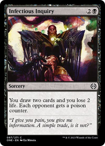 Infectious Inquiry (Phyrexia: All Will Be One) Near Mint - Nick Nack's Full Frontal Attack