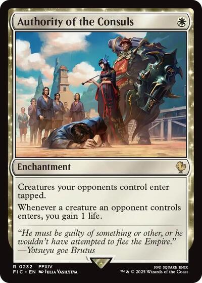 Authority of the Consuls (Commander: FINAL FANTASY) Near Mint - Nick Nack's Full Frontal Attack