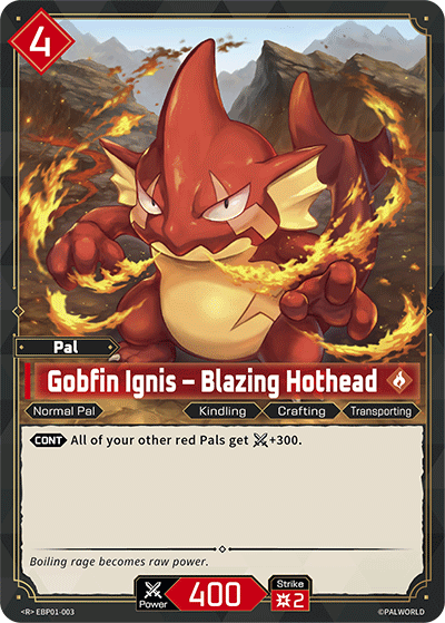 Gobfin Ignis – Blazing Hothead [EBP01-003] (Dawn of Palpagos - R)