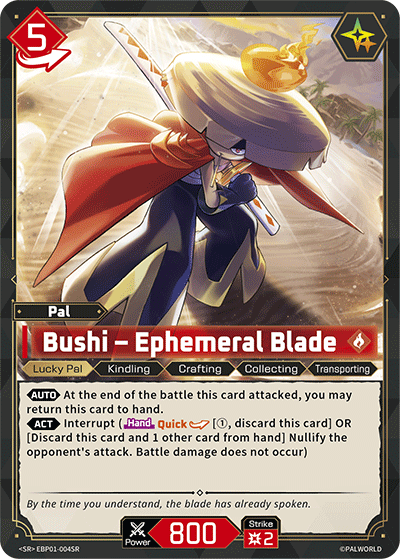 Bushi – Ephemeral Blade [EBP01-004SR] (Dawn of Palpagos - SR)