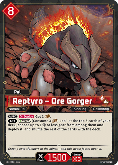 Reptyro – Ore Gorger [EBP01-005] (Dawn of Palpagos - R)