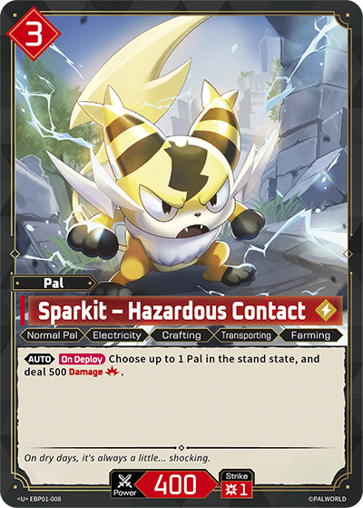 Sparkit – Hazardous Contact [EBP01-008] (Dawn of Palpagos - U)