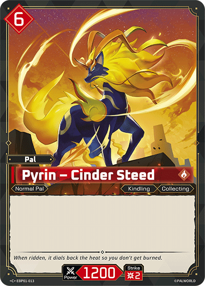 Pyrin – Cinder Steed [EBP01-013] (Dawn of Palpagos - C) - Nick Nack's Full Frontal Attack