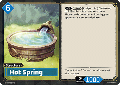 Hot Spring [EBP01-041] (Dawn of Palpagos - U)