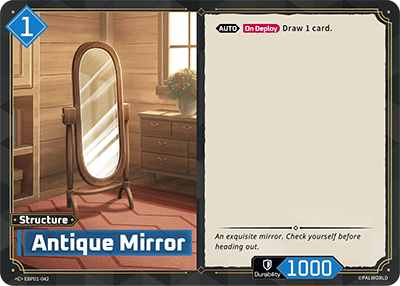 Antique Mirror [EBP01-042] (Dawn of Palpagos - C)