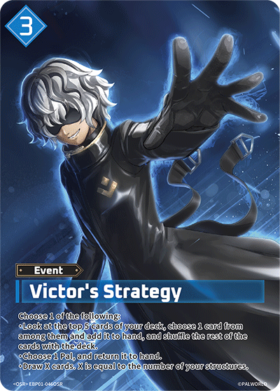 Victor's Strategy [EBP01-046OSR] (Dawn of Palpagos - OSR) - Nick Nack's Full Frontal Attack