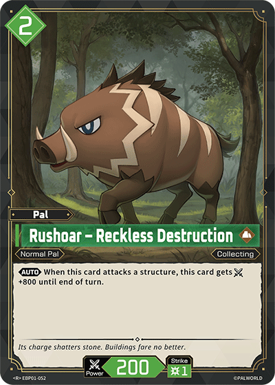 Rushoar – Reckless Destruction [EBP01-052] (Dawn of Palpagos - R)