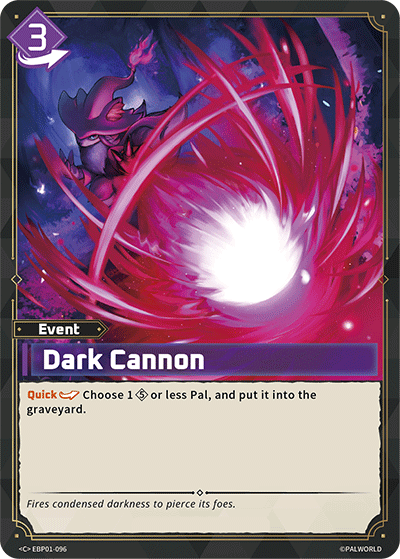 Dark Cannon [EBP01-096] (Dawn of Palpagos - C) Palworld TCG