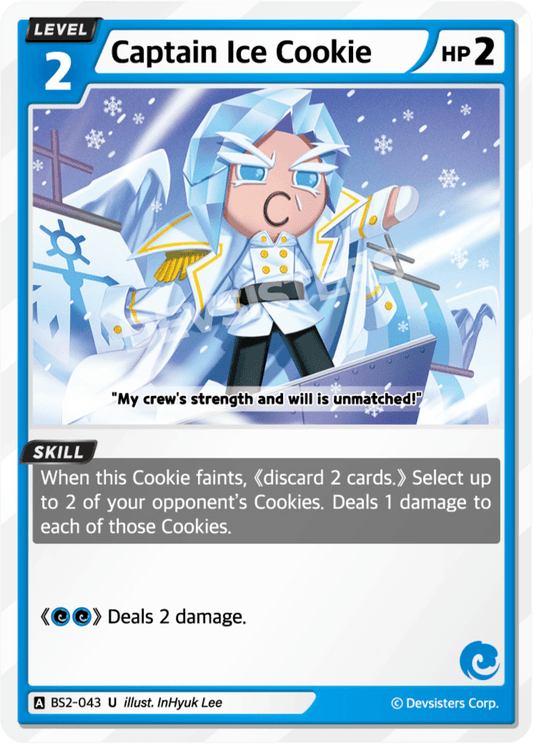 Captain Ice Cookie - [BS2 - 043] (Operation Timeguard - UC) Near Mint - Nick Nack's Full Frontal Attack
