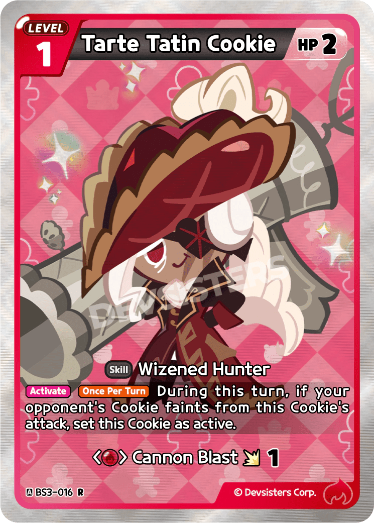 Tarte Tatin Cookie - [BS3 - 016] (Age of Heroes and Kingdoms - R) Near Mint - Nick Nack's Full Frontal Attack