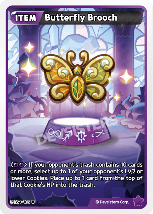 Butterfly Brooch - [BS4 - 106] (Age of Heroes and Kingdoms - UC) Near Mint - Nick Nack's Full Frontal Attack