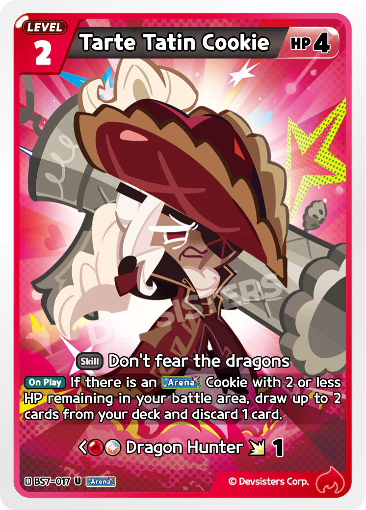 Tarte Tatin Cookie - [BS7 - 017] (Arena of Glory - UC) Near Mint - Nick Nack's Full Frontal Attack
