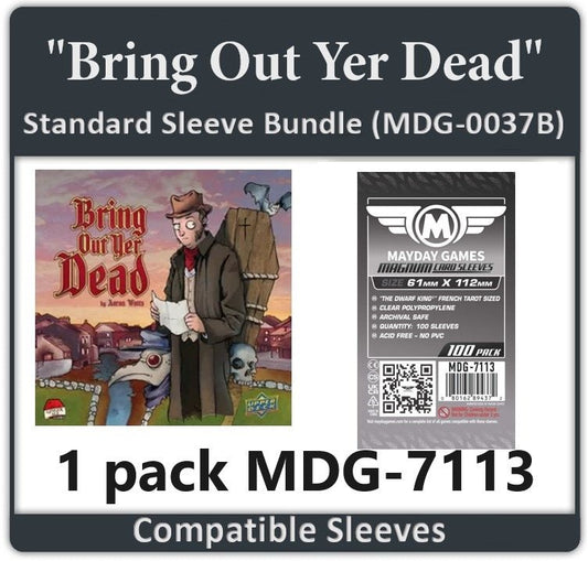 "Bring Out Yer Dead" Compatible Card Sleeve Bundle - Nick Nack's Full Frontal Attack