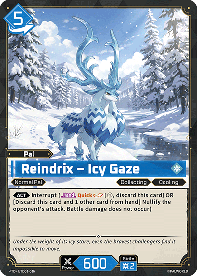 Reindrix – Icy Gaze [ETD01-016] (Dawn of Palpagos Red・Blue - TD)
