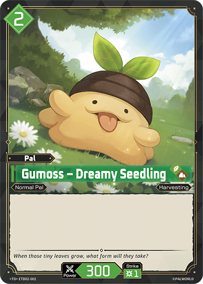 Gumoss – Dreamy Seedling [ETD02-002] (Dawn of Palpagos Green・Purple - TD) - Nick Nack's Full Frontal Attack