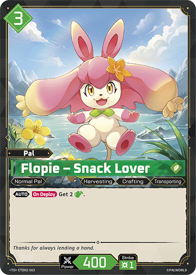 Flopie – Snack Lover [ETD02-003] (Dawn of Palpagos Green・Purple - TD) - Nick Nack's Full Frontal Attack