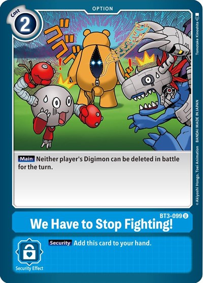 We Have to Stop Fighting! (Release Special Booster) Near Mint