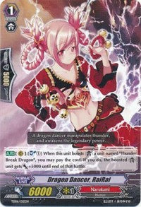 Dragon Dancer, RaiRai (TD06/012EN) [Trial Deck 6: Resonance of Thunder Dragon]