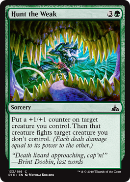 Hunt the Weak (Rivals of Ixalan) Near Mint - Nick Nack's Full Frontal Attack