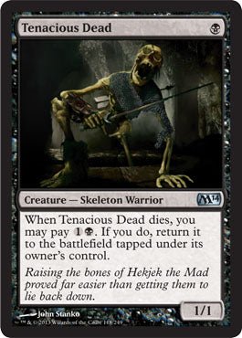 Tenacious Dead (Magic 2014 Core Set) Near Mint - Nick Nack's Full Frontal Attack