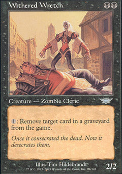 Withered Wretch (Legions) Medium Play