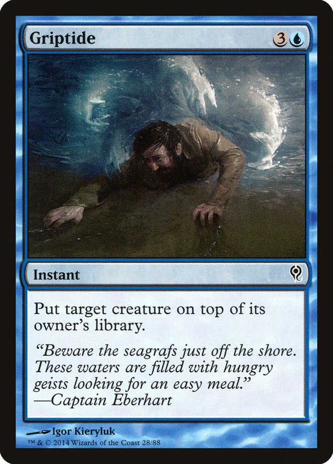 Griptide [Duel Decks: Jace contre Vraska] 