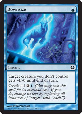Downsize (Return to Ravnica) Near Mint - Nick Nack's Full Frontal Attack