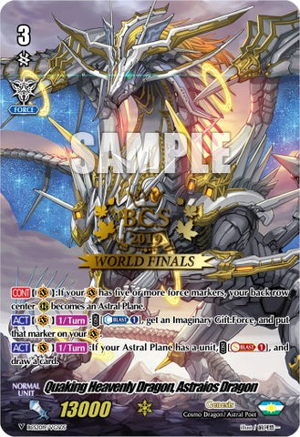 Quaking Heavenly Dragon, Astraios Dragon (BCS2019/VGS05) [Bushiroad Event Cards]