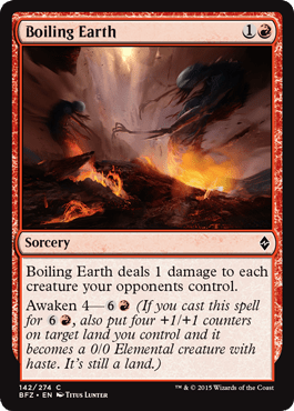 Boiling Earth (Battle for Zendikar) Near Mint - Nick Nack's Full Frontal Attack