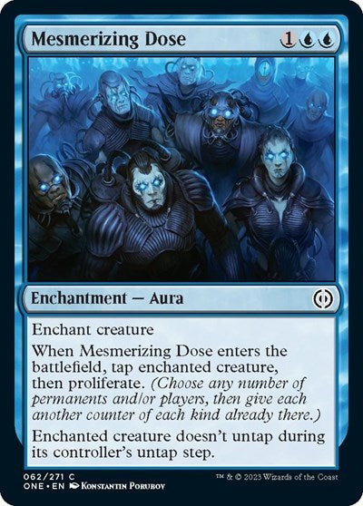 Mesmerizing Dose (Phyrexia: All Will Be One) Near Mint - Nick Nack's Full Frontal Attack