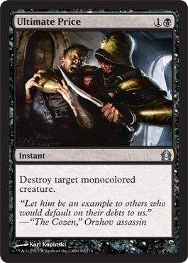 Ultimate Price (Return to Ravnica) Near Mint - Nick Nack's Full Frontal Attack