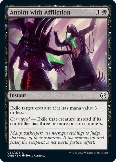 Anoint with Affliction (Phyrexia: All Will Be One) Near Mint - Nick Nack's Full Frontal Attack