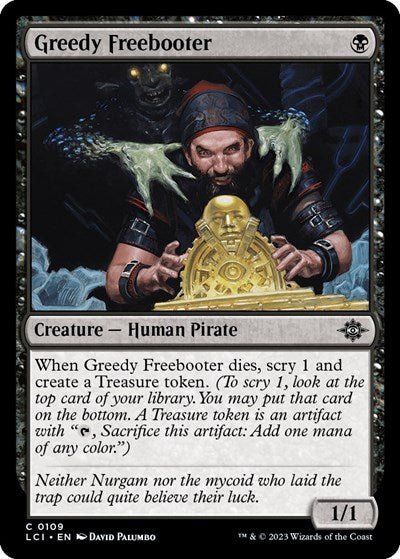 Greedy Freebooter (The Lost Caverns of Ixalan) Near Mint - Nick Nack's Full Frontal Attack