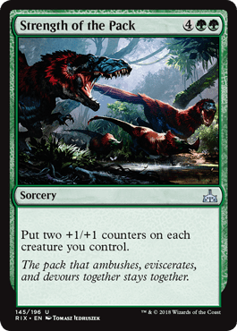 Strength of the Pack (Rivals of Ixalan) Near Mint - Nick Nack's Full Frontal Attack