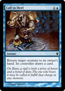 Call to Heel (Duel Decks: Izzet vs Golgari) Near Mint