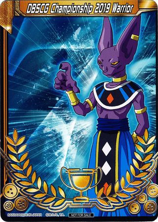 DBSCG Championship 2019 Warrior (Merit Card) - Universe 7 "Beerus" (7) [Tournament Promotion Cards]
