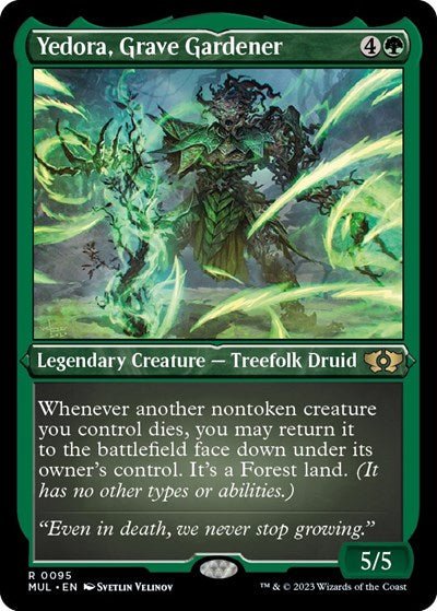 Yedora, Grave Gardener (Foil Etched) (March of the Machine: Multiverse Legends) Near Mint Foil - Nick Nack's Full Frontal Attack
